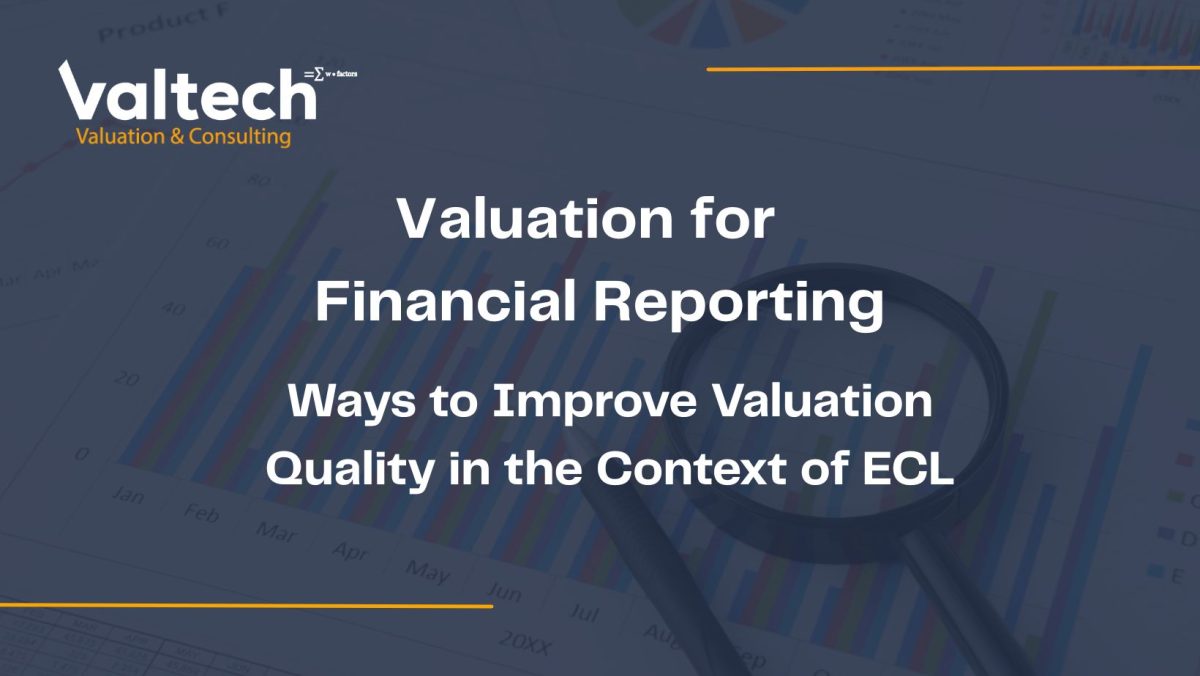 Improve Valuation Quality for Financial Reporting in ECL 5 Ways to Improve Valuation Quality in the Context of ECL 1200x676 1